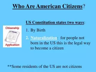 Who Are American Citizens ?