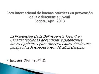 foro internacional de buenas pr cticas en prevenci n de la delincuencia juvenil bogot a pril 2013