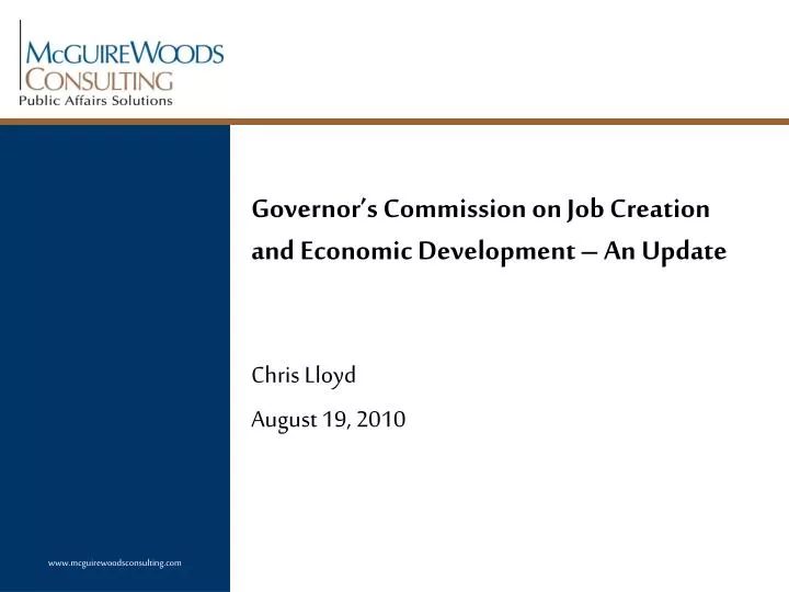 governor s commission on job creation and economic development an update