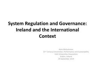 System Regulation and Governance : Ireland and the International Context