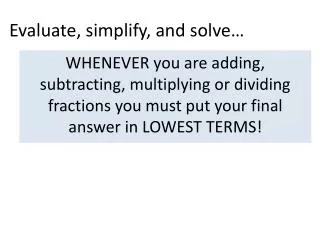evaluate simplify and solve