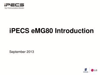 iPECS eMG80 Introduction