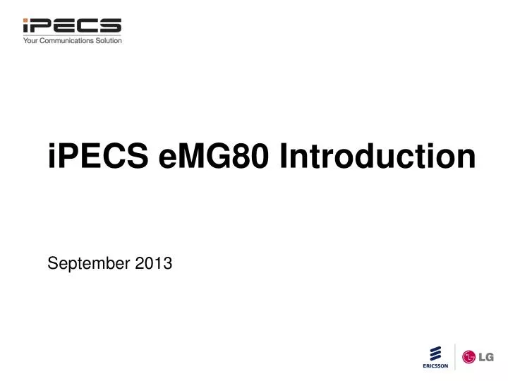 ipecs emg80 introduction