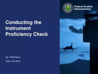 Conducting the Instrument Proficiency Check