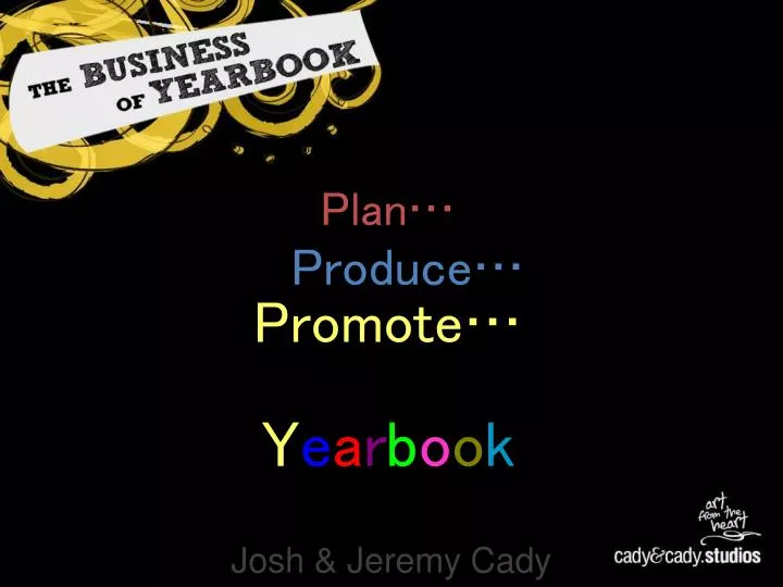 plan produce promote y e a r b o o k