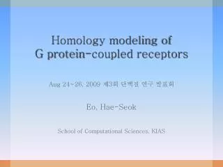 Homology modeling of G protein-coupled receptors