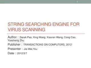 String Searching Engine for Virus Scanning