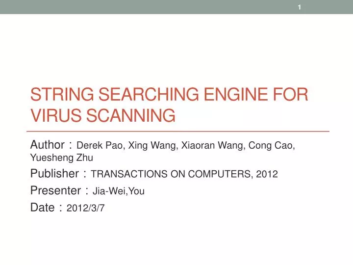string searching engine for virus scanning