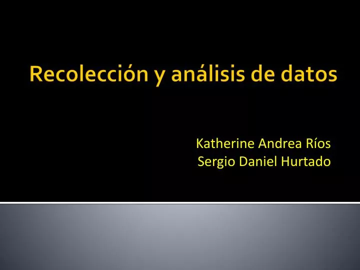 recolecci n y an lisis de datos