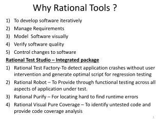 Why Rational Tools ?