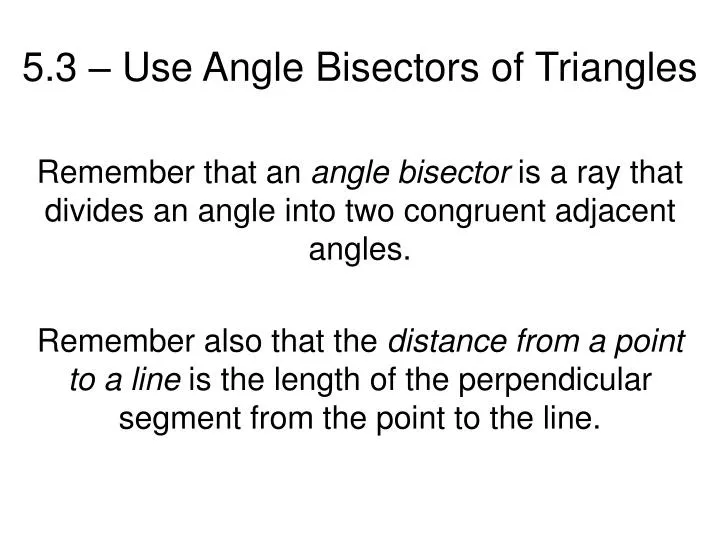 5 3 use angle bisectors of triangles