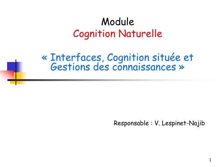 module cognition naturelle interfaces cognition situ e et gestions des connaissances