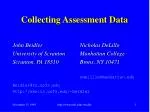 Collecting Assessment Data - slide 1