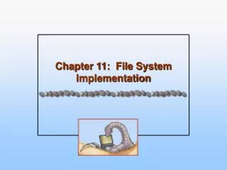 chapter 11 file system implementation