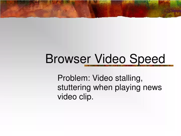 browser video speed