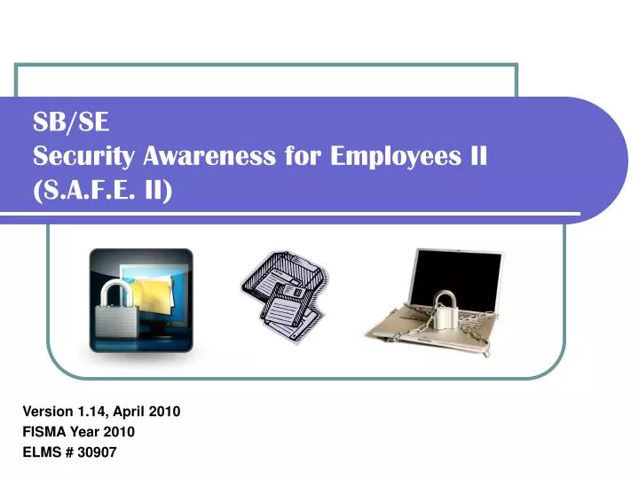 sb se security awareness for employees ii s a f e ii