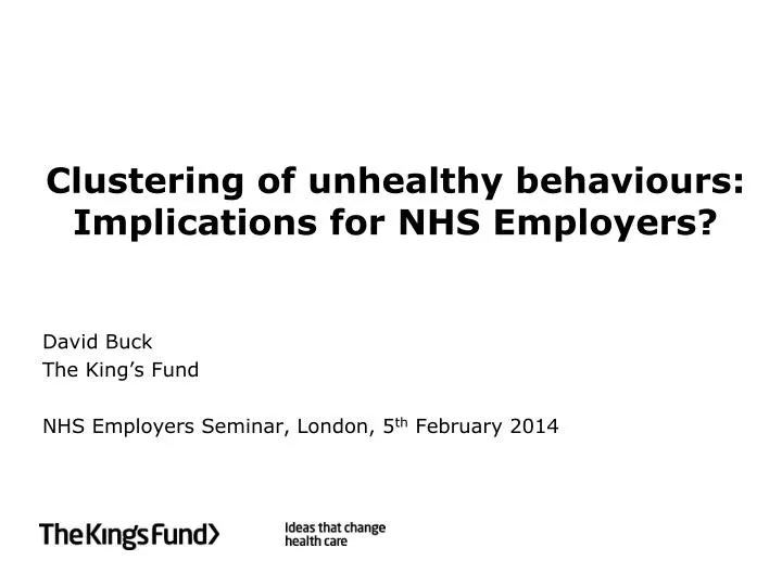 clustering of unhealthy b ehaviours implications for nhs employers