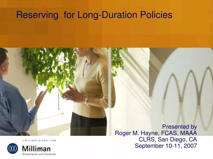 reserving for long duration policies
