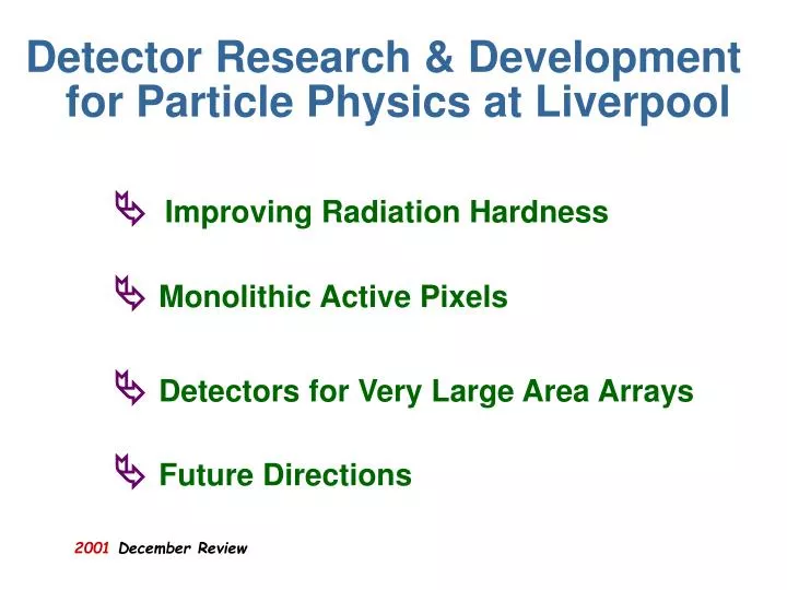 detector research development for particle physics at liverpool