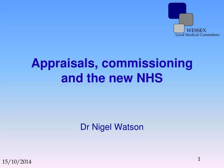 appraisals commissioning and the new nhs