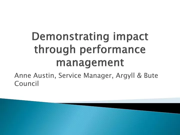 demonstrating impact through performance management