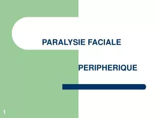 paralysie faciale peripherique