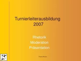 turnierleiterausbildung 2007
