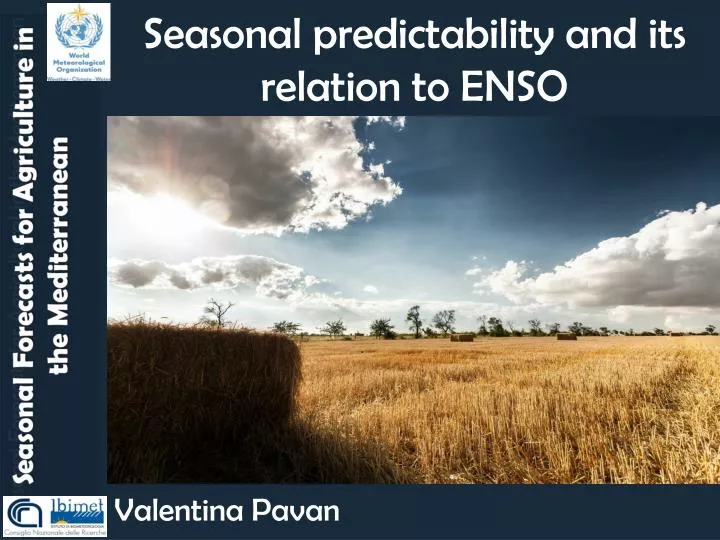 seasonal predictability and its relation to enso
