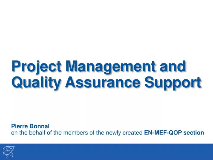 project management and quality assurance support