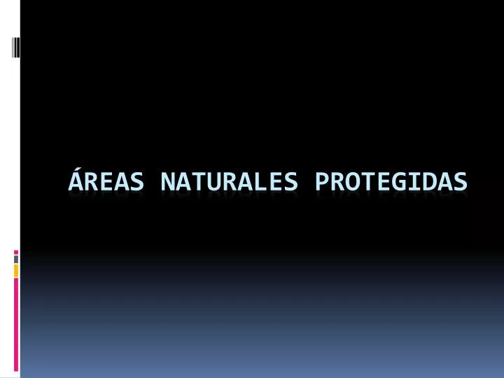 reas naturales protegidas