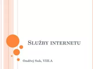 slu by internetu