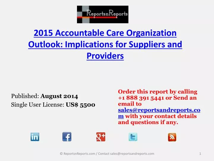 2015 accountable care organization outlook implications for suppliers and providers