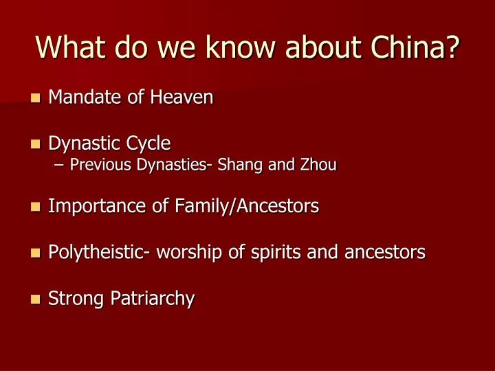 what do we know about china