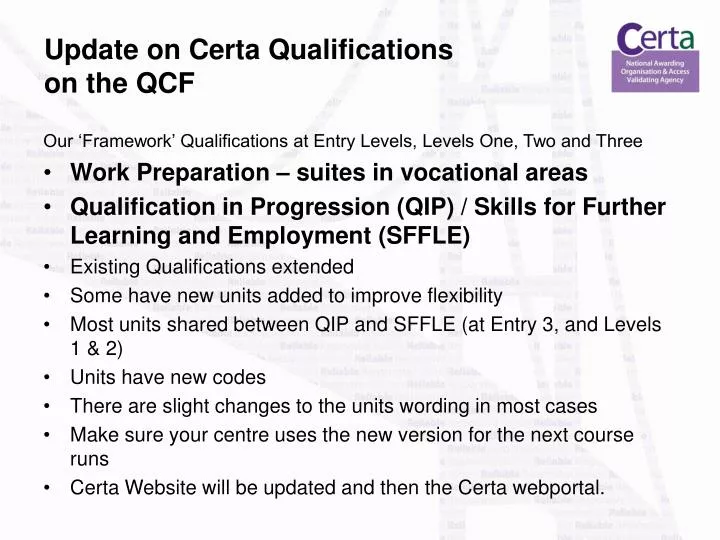 update on certa qualifications on the qcf