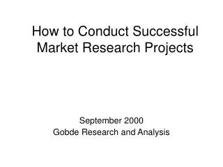 How to Conduct Successful Market Research Projects