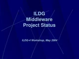 ILDG Middleware Project Status