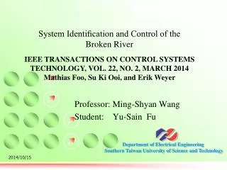 Professor: Ming-Shyan Wang Student: Yu-Sain Fu