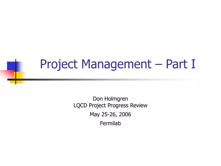 project management part i