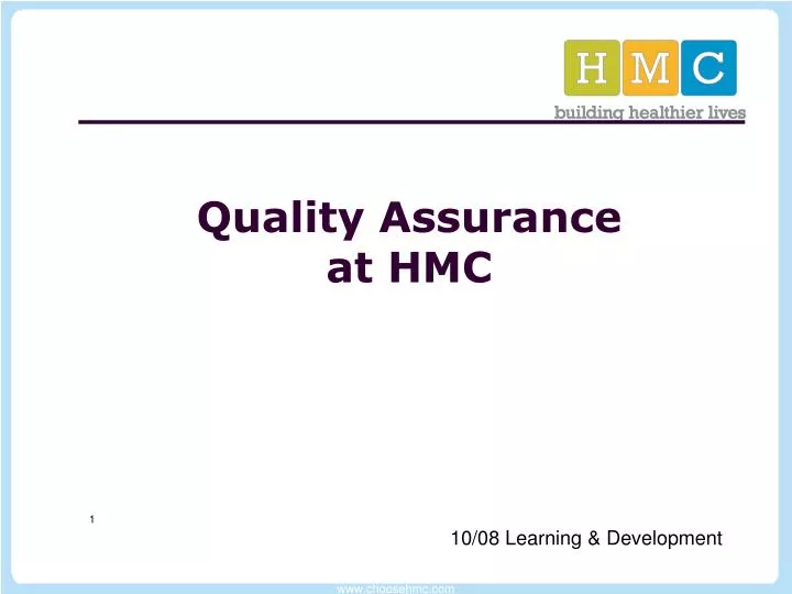 quality assurance at hmc