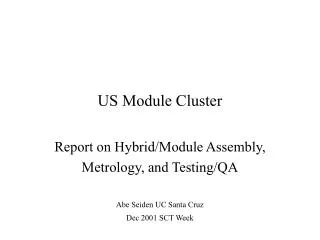 US Module Cluster