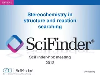 Stereochemistry in structure and reaction searching