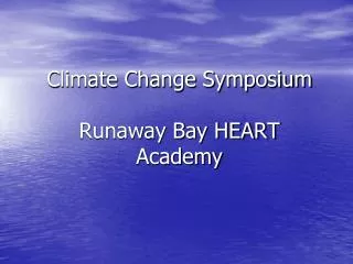 Climate Change Symposium Runaway Bay HEART Academy