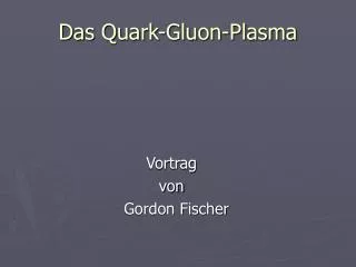 vortrag von gordon fischer