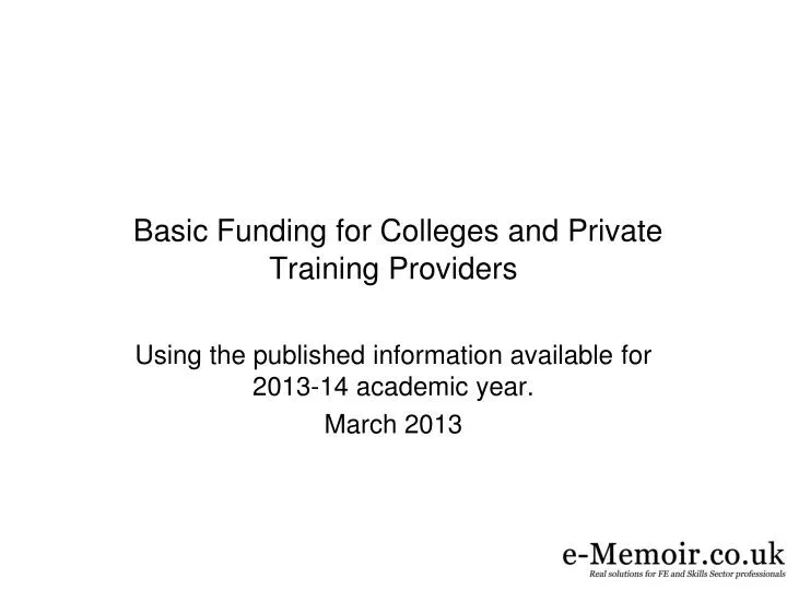 basic funding for colleges and private training providers