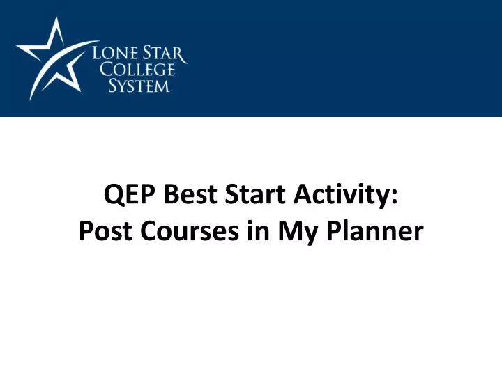 qep best start activity post courses in my planner