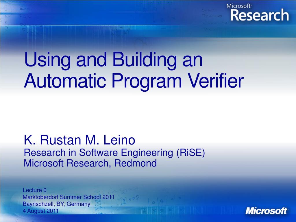 PPT - Automatic Program Verification: Techniques and Tools from ...