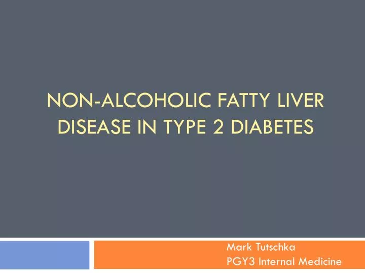 non alcoholic fatty liver disease in type 2 diabetes