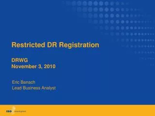 Restricted DR Registration DRWG November 3, 2010
