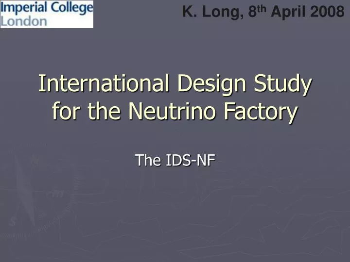 international design study for the neutrino factory