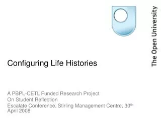 Configuring Life Histories